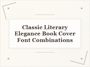 Serene Font Pairings for Classic Book Covers