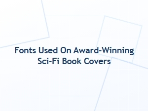 Fonts of the Future on Sci-Fi Covers